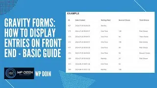 Gravity Forms Get Entries on Front End - Basic Guide