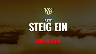 PAYY - Steig ein (prod. by Shokii) [ Lyric-Video ]