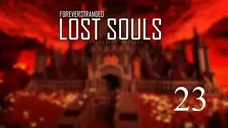 Lost Souls -23- Starlight Infuser!