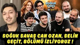 SOĞUK SAVAŞ Can Ozan, Selin Geçit, Dolu Kadehi Ters Tut bölümü İZLİYORUZ! #Steelgame #Ahmetceljk