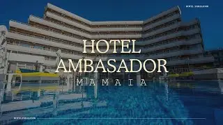 HOTEL AMBASADOR MAMAIA, OFERTE CAZARE LA MARE, REZERVARI CAMERE LA MARE, HOTEL CU PISCINA MAMAIA