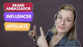 Influencer vs Ambassador vs Affiliate | What is the difference? | Creator Series pt.1