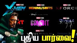 MARVEL STUDIOS CHANGED THEIR PLANS & REVEALS 10 YEAR X-MEN PLAN? Admitted Their FAILURES..(தமிழ்)