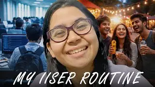 A Realistic Day in the Life of an IISER Student (Not Just Labs!)