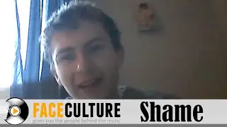 shame interview - Charlie Steen (2020)