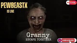 🔴 LIVE Granny escape together Granny chapter Escape challenge 🔥