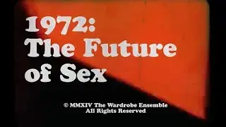 1972: The Future of Sex | Second Teaser