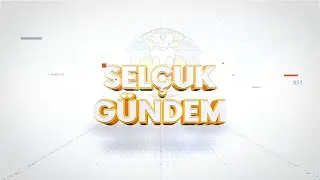Sel&ccedil;uk G&uuml;ndem (24 Ekim - 05 Kasım) / SERATEM