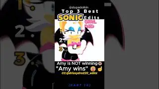 Ranking the Best SONIC Edits PART 10