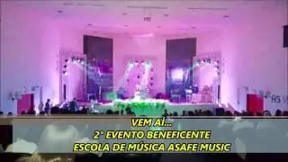 2&deg; Evento Beneficente Asafe Music Tijucas
