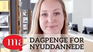 Dagpengereglerne for nyuddannede - forklaret p&aring; 5 min.