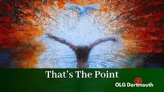 That's The Point | Homily 2nd Sunday of Ordinary Time January 18, 2026