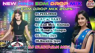 NEW HINDI UNIQUE STYLE EDM DROP MIX | EDM MIX |CIRCUIT X TRANCE MIX|DJ AYT REMIX