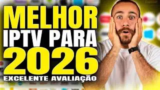 Melhor IPTV do Brasil? ✅Veja a Melhor Lista IPTV de 2026!