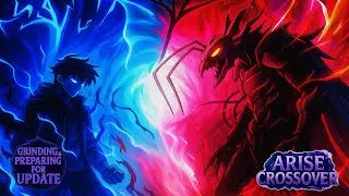 🔴LIVE - Arise Crossover Preparing for update