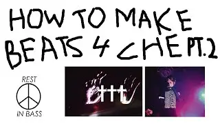 HOW TO MAKE CHE REST IN BASS ENCORE TYPE BEAT