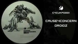 Cause4Concern - Droidz - (C4C Recordings)