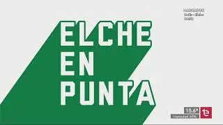ELCHE EN PUNTA | Partido de Copa a todo o nada entre Betis y Elche - 14/01/2026