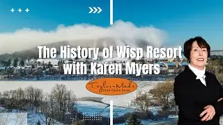 History of Wisp Resort with Karen Myers
