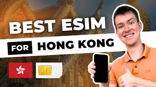 Best eSIM in Hong Kong: EVERYTHING you NEED to know