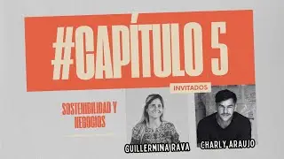 Podcast Comunidad Innova - Cap. 5 - Sostenibilidad y negocios