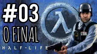 HALF-LIFE: BLUE SHIFT COM MODS DUBLADO | 03: O FINAL