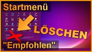 Windows 11: 'Empfohlen'-Bereich im Startmen&uuml; vollst&auml;ndig ausblenden!