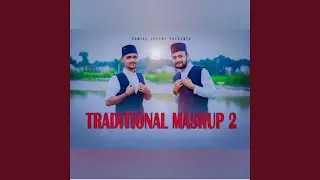 Traditional Mashup 2