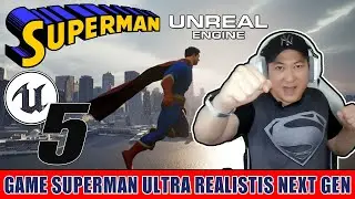 SUPERMAN UNREAL ENGINE 5 ULTRA REALISTIS GAMEPLAY - NEXT GEN PC GAME