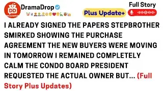 I already signed the papers, stepbrothers smirked, showing the purchase agreement. The new buyers..