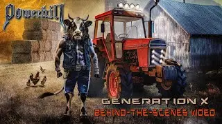 POWERHILL | Generation X (Behind The Scenes - Music Video 5)