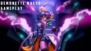 Demonette Maeve Gameplay!