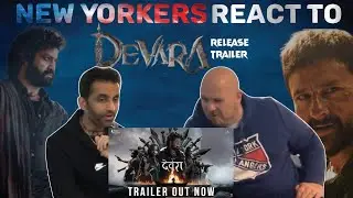 Devara Release Trailer Reaction by New York Americans | Jr NTR, Saif Ali Khan, Jhanvi Kapoor