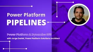 Discover Power Platform Pipelines - Step by Step Guide