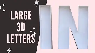 Large Marquee Letters| No Pattern| Giant Letters| How to make Large Letters| DIY 3D Letters