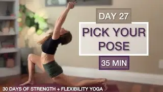 Day 27: Peak Pose Challenge Day - 30 Days of Strength & Flexibility Yoga