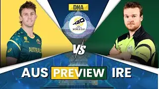 AUS Vs IRE Live: Australia Vs Ireland Match Preview | IRE Vs AUS Live Match | T20 WC 2026 Live