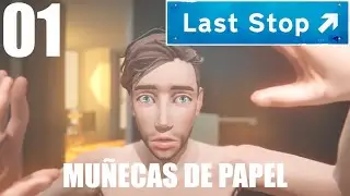 Last Stop | 01 | Espa&ntilde;ol | Walkthrough | Mu&ntilde;ecas de Papel | Furia en el metro