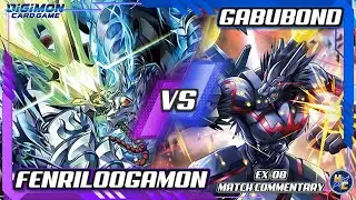 Fenriloogamon vs GabuBond- EX-08 Matchplay Commentary