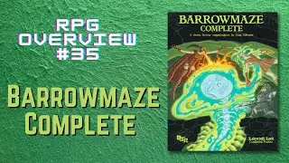 RPG Overview 35 Barrowmaze Complete