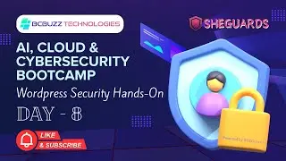 AI, Cloud & Cybersecurity Bootcamp | WordPress Security Hands-On (Day 8)