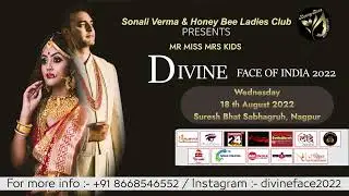 DIVINE FACE OF INDIA 2022 SHOW ON 18 TH AUGUST 2022