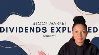 Taxes on Dividends Explained |  Stock Market Saturdays Ep  2