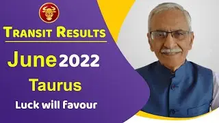 Taurus Horoscope June 2022 || Vedicpredict