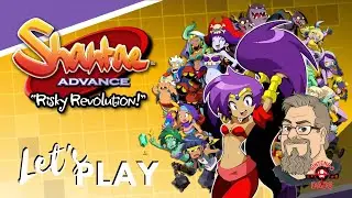 Shantae Advance: Risky Revolution - Jesse's Let's Play | Nintendo Switch
