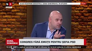 BUNĂ, ROM&Acirc;NIA! CONGRES FĂRĂ EMOȚII PENTRU ȘEFIA PSDGRINDEANU &Icirc;ȘI CONSOLIDEAZĂ PUTEREA &Icirc;N PARTID.P1/2