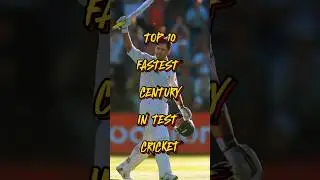 Top 10 Fastest Centuries In Test Cricket🏏 #testcricket