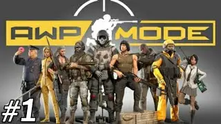 Awp Mode Gameplay Ep1