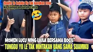 MOMEN LUCU NING UMI LAILA BERSAMA BOCIL 