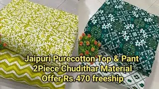 Trending Jaipuri Purecotton Top & Pant TwoPiece Chudithar Material Offer Rs.470 freeship